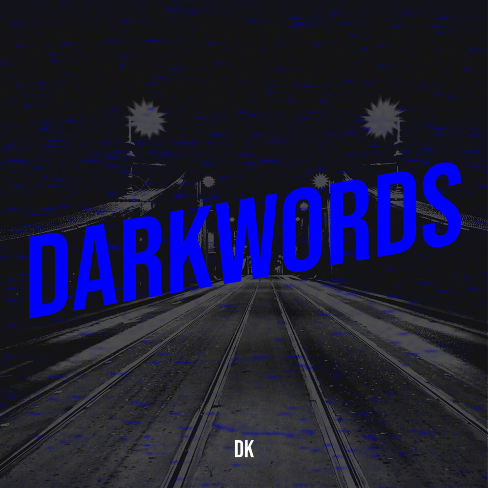 Darkwords (Explicit)