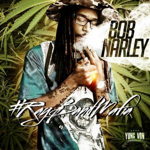ดาวน์โหลดและฟังเพลง You Talk to Much (feat. Young $Avage) (其他) พร้อมเนื้อเพลงจาก Bob Narley