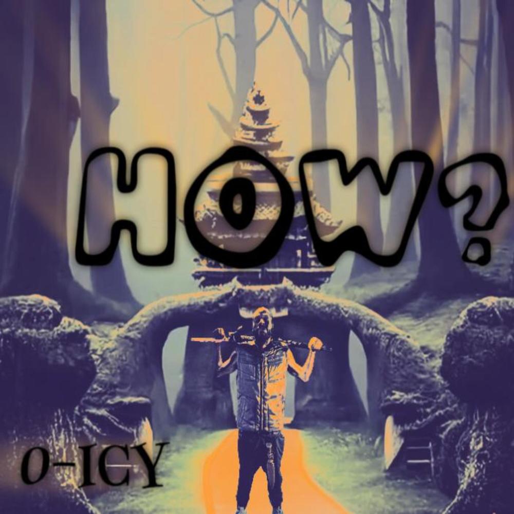 HOW ? (feat. Vachi) (Explicit)