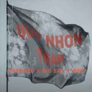 Listen to Quy Nhơn Trap song with lyrics from HIEUTHANH