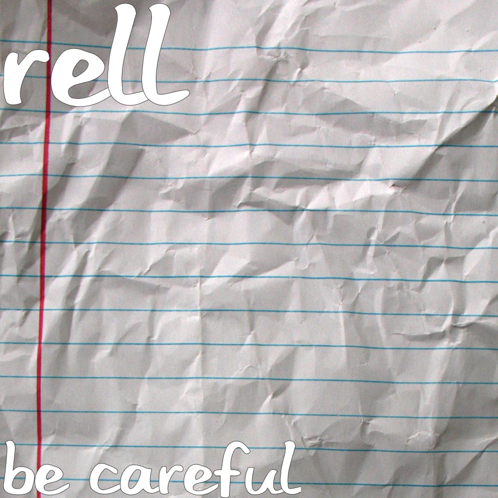 Be Careful (Explicit)