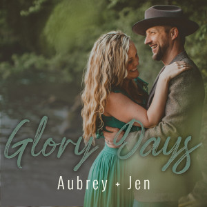Listen to Glory Days song with lyrics from Aubrey