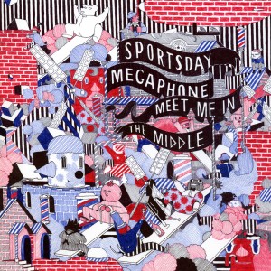 收聽Sportsday Megaphone的Meet Me in the Middle (Vincent Oliver Remix)歌詞歌曲