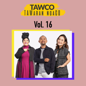 Tawco Vol. 16 dari Jak FM