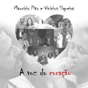 Mauricio Pito的專輯A Voz do Coração