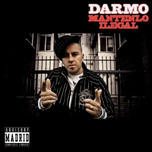 Album Mantenlo Ilegal (Explicit) from Darmo