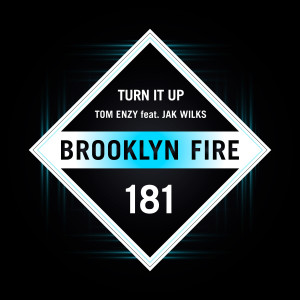 收聽Tom Enzy的Turn It Up (Original Mix)歌詞歌曲