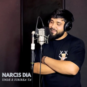 Listen to Unde E Iubirea Ta song with lyrics from Narcis Dia