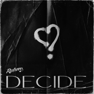 Album Decide (Explicit) from Rotimi