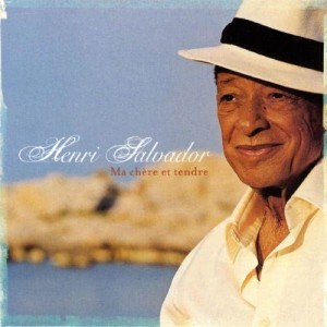อัลบัม Ma Chère Et Tendre ศิลปิน Henri Salvador