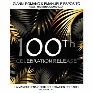 Album La Manguelena (100Th Celebration Release) from Gianni Romano