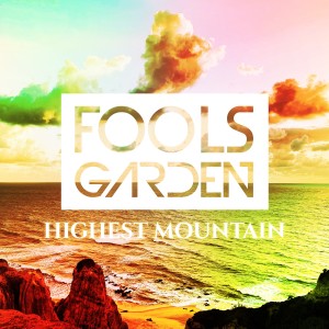 Fools Garden的專輯Highest Mountain