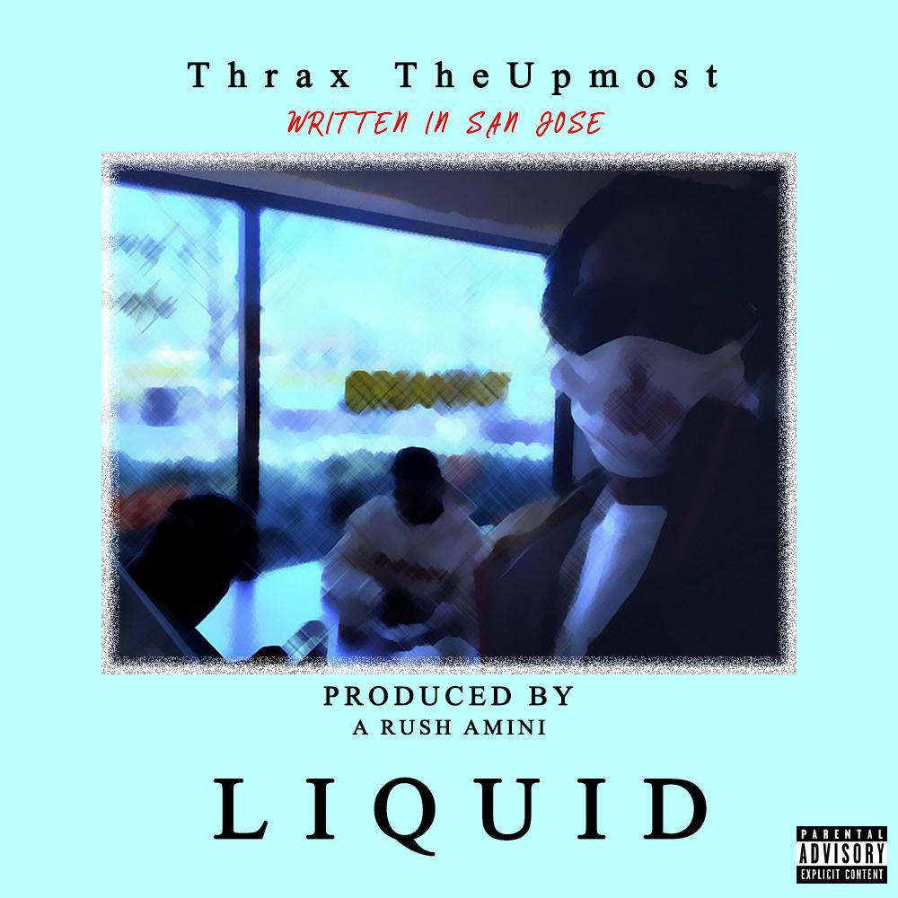 Liquid (feat. djahanam@gmail.com) (Explicit)