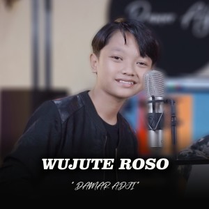 Dengarkan Wujute Roso (Acoustic) lagu dari Damar Adji dengan lirik