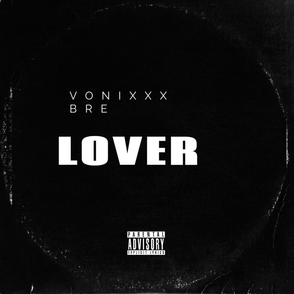 Lover (feat. DG Bre) (Explicit)