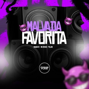 Malvada Favorita (Explicit) dari Pollini