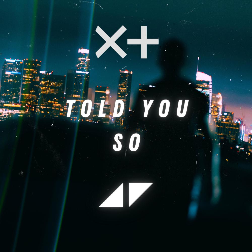 Told You So (Remix)