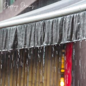 Dripping Dreams dari Our Glorious Nature