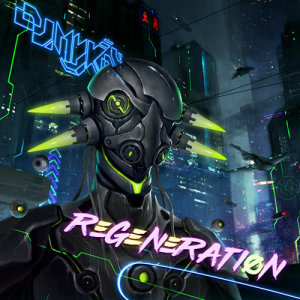Listen to Regeneration song with lyrics from DJ Mykal a.k.a.林哲仪
