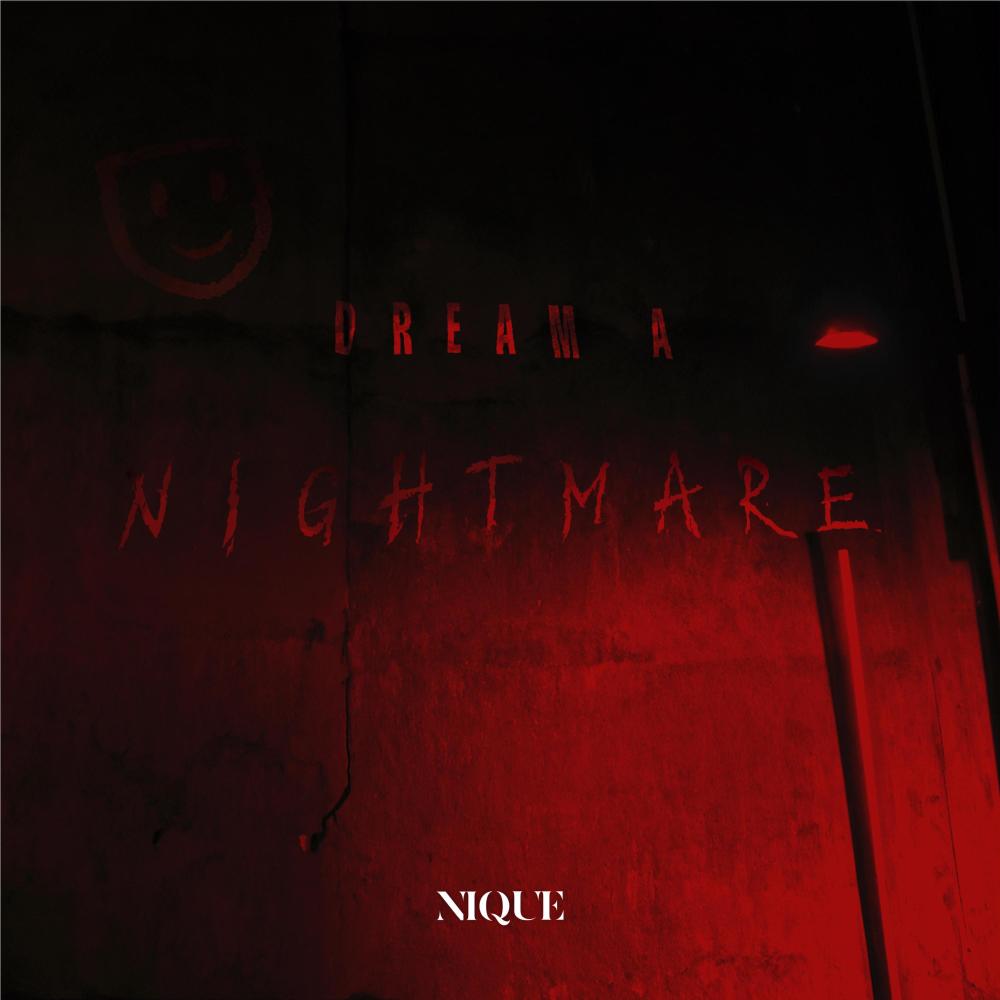 Dream a Nightmare