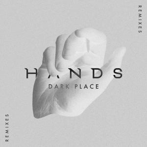 Dark Place (Remixes)