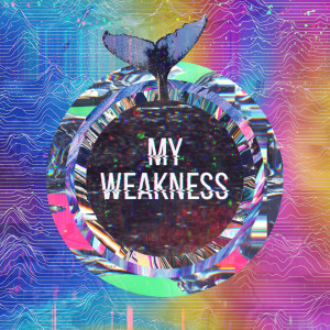 ดาวน์โหลดและฟังเพลง My Weakness พร้อมเนื้อเพลงจาก Darwin