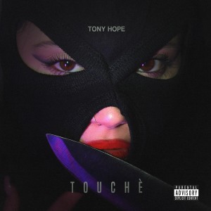 Album Touchè (Explicit) from 