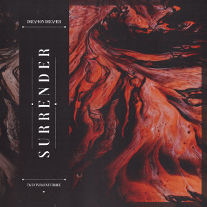 Album Surrender from Dream On Dreamer