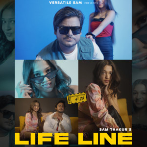 收聽Sam Thakur的LIFELINE歌詞歌曲