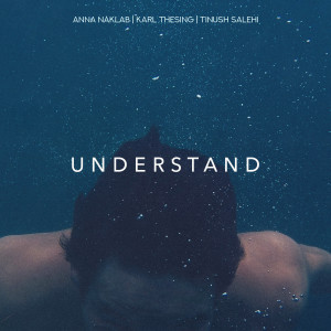 อัลบัม Understand ศิลปิน Anna Naklab