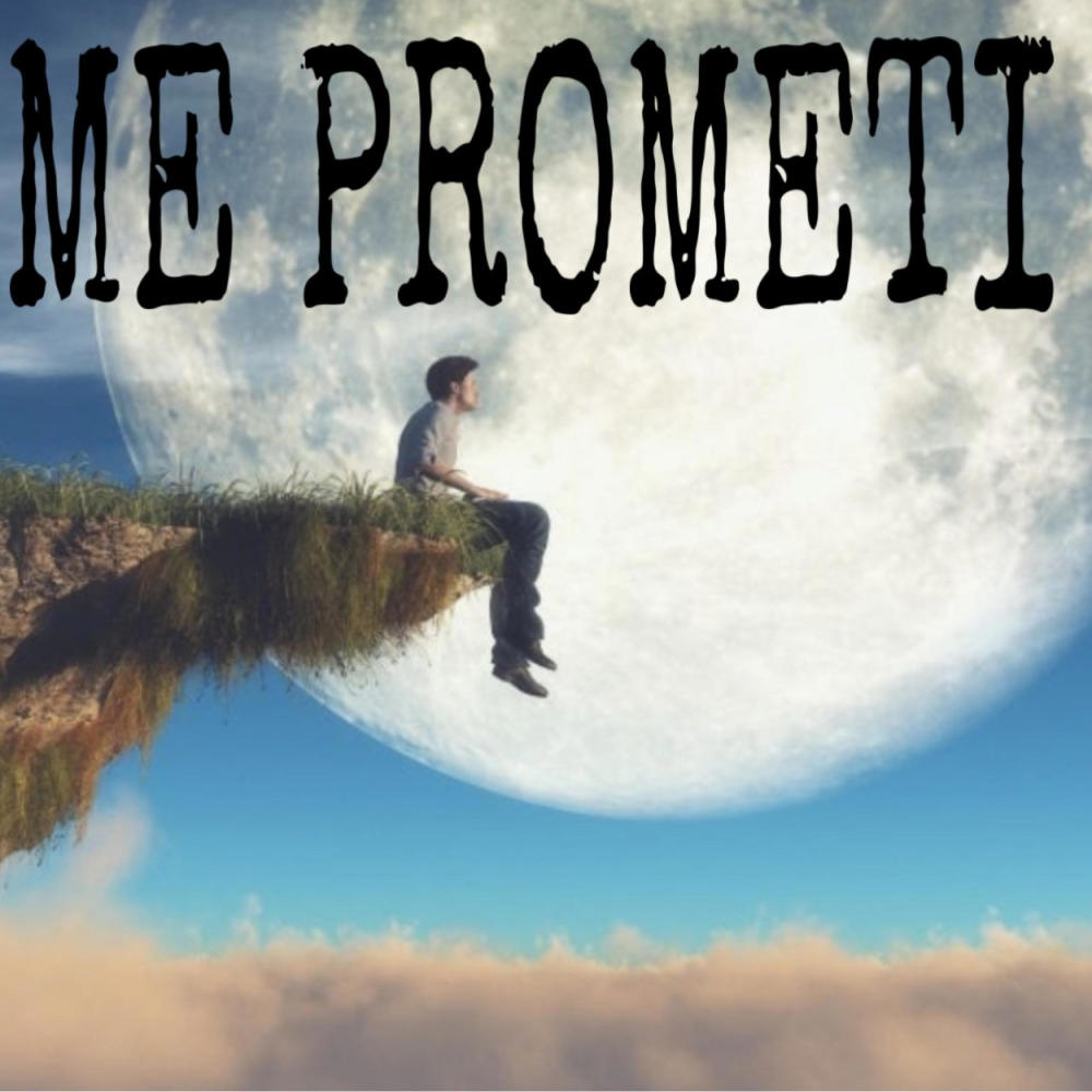Me Prometí