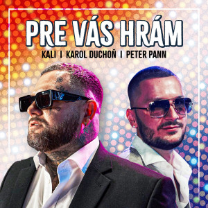 Kali的專輯Pre vás hrám