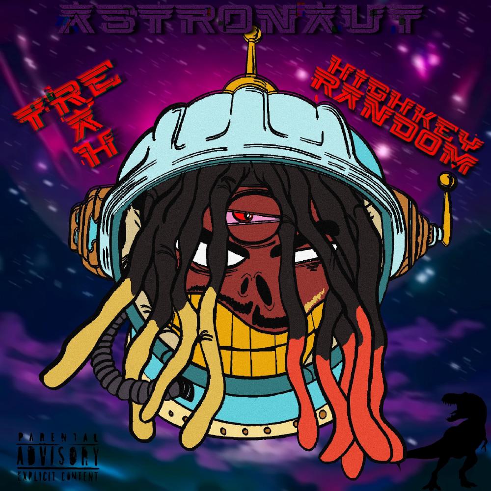 Astronaut (feat. HighKeyRandom) (Explicit)