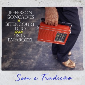 收聽Jefferson Gonçalves的Som e Tradição歌詞歌曲