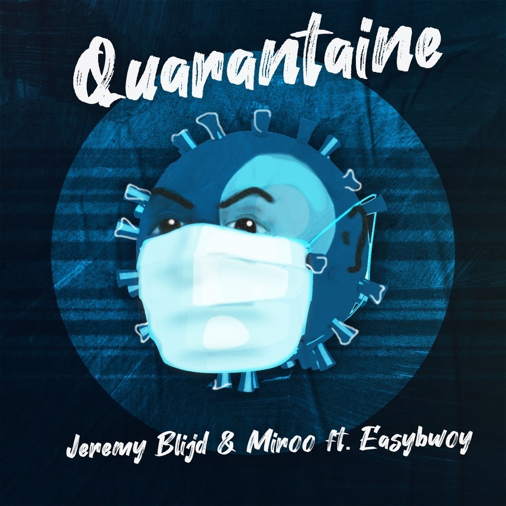 Quarantaine (Explicit)