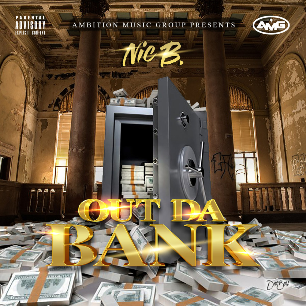 Out da Bank (Explicit)