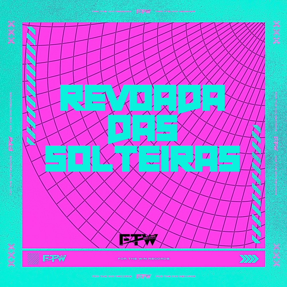 Revoada das Solteiras (Radio Edit|Explicit)