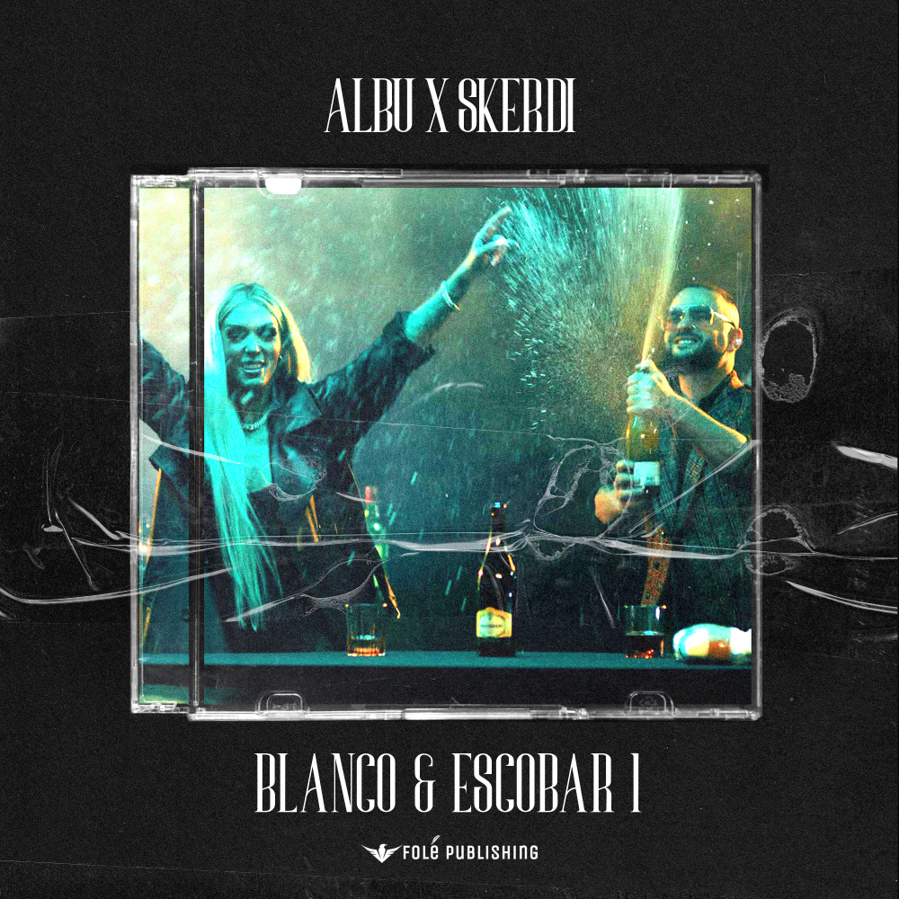 Blanco & Escobar 1 (Explicit)