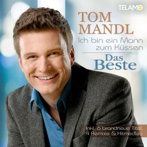 收聽Tom Mandl的Schuld war nur der heiße Sommerkuss歌詞歌曲