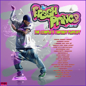 Various Artists的專輯The Fresh Prince of Bel Air - The Complete Fantasy Playlist