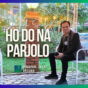 Album Ho Do Na Parjolo oleh Dompak Sinaga