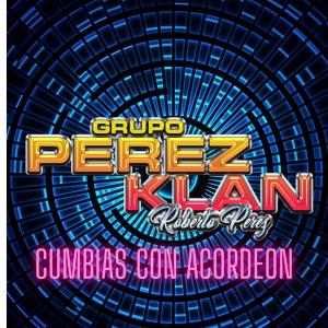 ดาวน์โหลดและฟังเพลง Mujer valiente (feat. Pedro Levram) (Versión con acordeon) พร้อมเนื้อเพลงจาก Pérez Klan