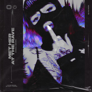 Album Met Her At The Rave from Criminal Mayhem