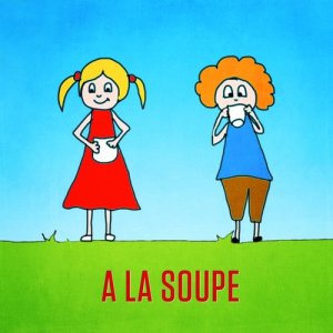 Mister Toony的專輯A la soupe - Single