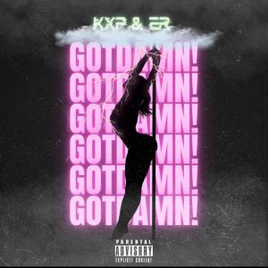 ดาวน์โหลดและฟังเพลง Got Damn (Explicit) พร้อมเนื้อเพลงจาก KXP