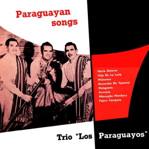 Album Paraguayan Songs oleh Trio Los Paraguayos