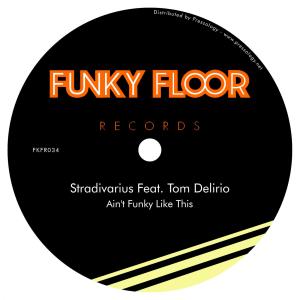 收聽Stradivarius的Ain't Funky Like This歌詞歌曲