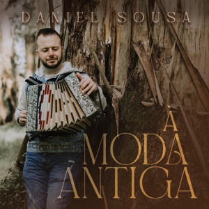 Daniel Sousa的專輯À moda antiga