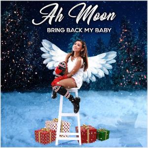 Album Bring Back My Baby oleh Ah Moon