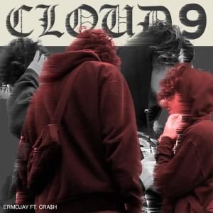 Ermojay的專輯Cloud 9 (Explicit)